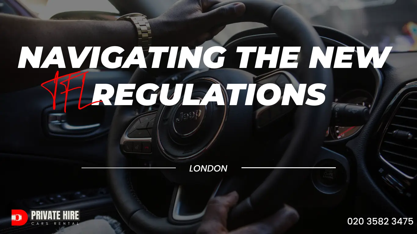 Navigating the New TfL Regulations: A Guide for London Drivers (2024)