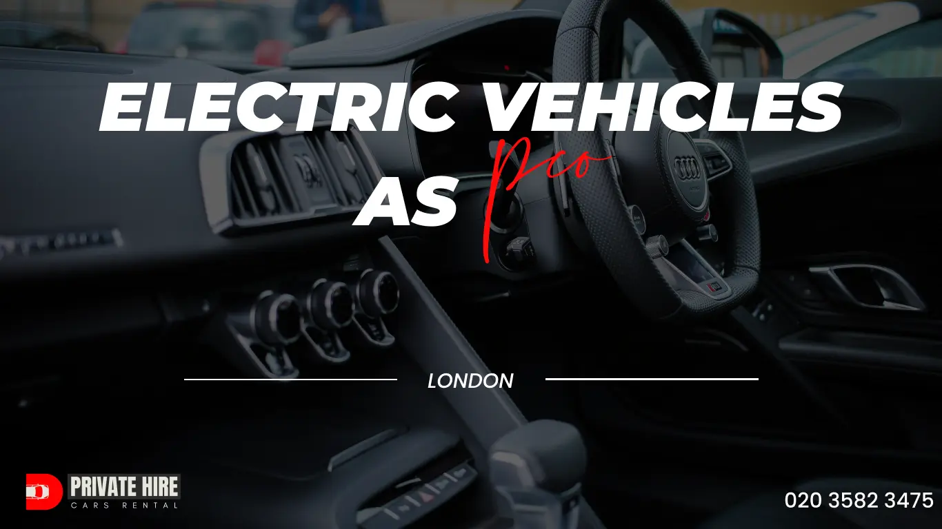 The Electric Revolution: How EVs Are Charging Up the Private Hire Sector (2024)